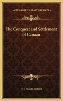 The Conquest and Settlement of Canaan