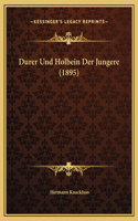 Durer Und Holbein Der Jungere (1895)