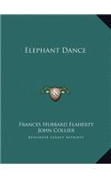 Elephant Dance