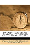 Twenty-Two Essays of William Hazlitt