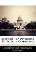 Exercises for Developing Mi Skills in Corrections