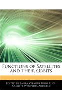 Functions of Satellites and Their Orbits