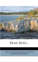 Bean Rust...