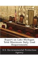 Report on Lake Michigan Total Maximum Daily Load Requirements