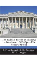 Human Factor in Mining Reclamation