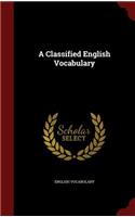 A Classified English Vocabulary