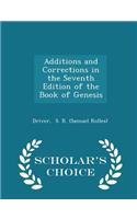 Additions and Corrections in the Seventh Edition of the Book of Genesis - Scholar's Choice Edition