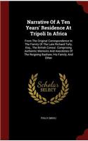 Narrative Of A Ten Years' Residence At Tripoli In Africa