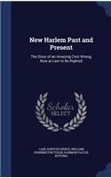 New Harlem Past and Present