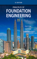 Bundle: Principles of Foundation Engineering, Si Edition, 9th + Mindtap Engineering, 2 Terms (12 Months) Printed Access Card