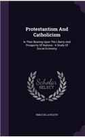 Protestantism and Catholicism