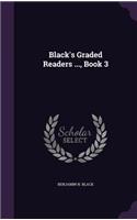 Black's Graded Readers ..., Book 3