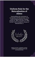 Uniform Rule for the Naturalization of Aliens