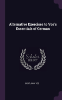Alternative Exercises to Vos's Essentials of German