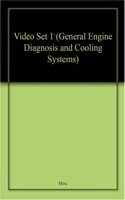 General Engine Diagnosis and Cooling Systems