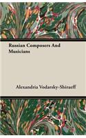 Russian Composers And Musicians