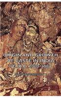 Origin and Growth of Caste in India (C. B.C. 2000-300)