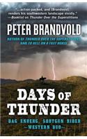 Days of Thunder: A Western Duo(Dag Enberg, Shotgun Rider)