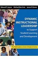 Dynamic Instructional Leadership to Support Student Learning and Development