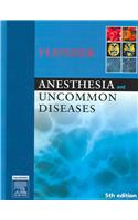 Anesthesia And Uncommon Diseases
