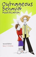Outrageous Behavior Modification