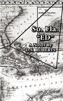 So. Fla. "ED": (English)