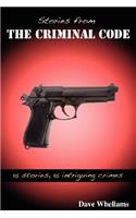 Stories from the Criminal Code