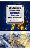 Introduction to Hydrocarbon (Petroleum) Reservoir Rock Properties