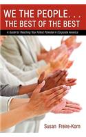We the People. . .the Best of the Best