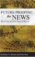 Future-Proofing the News