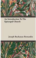 An Introduction To The Episcopal Church