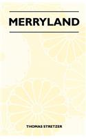 Merryland