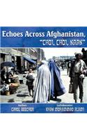 Echoes Across Afghanistan, Choi, Choi, Naan