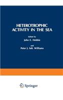 Heterotrophic Activity in the Sea