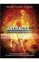 Artifacts: A Faye Longchamp Mystery