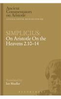 Simplicius: On Aristotle on the Heavens 2.10-14: On Aristotle on the Heavens 2.10-14