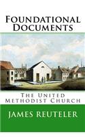 Foundational Documents: The United Methodist Church