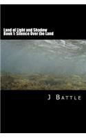 Land of Light and Shadow