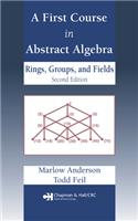 A First Course in Abstract Algebra