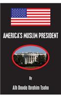 America's Muslim President: (English)