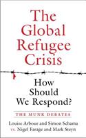 Global Refugee Crisis: How Should We Respond?