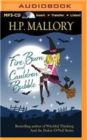 Fire Burn and Cauldron Bubble