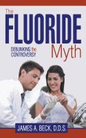 Fluoride Myth