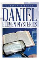 Daniel Eleven Mysteries