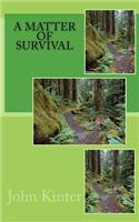 Matter Of Survival