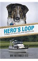 Hero's Loop: Stories of Boating and Adventure