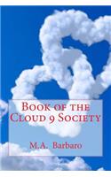 Book of the Cloud 9 Society