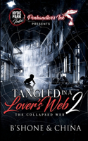 Tangled in a Lover's Web 2