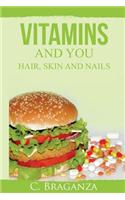 Vitamins and You