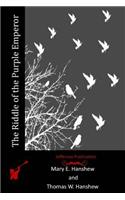 Riddle of the Purple Emperor